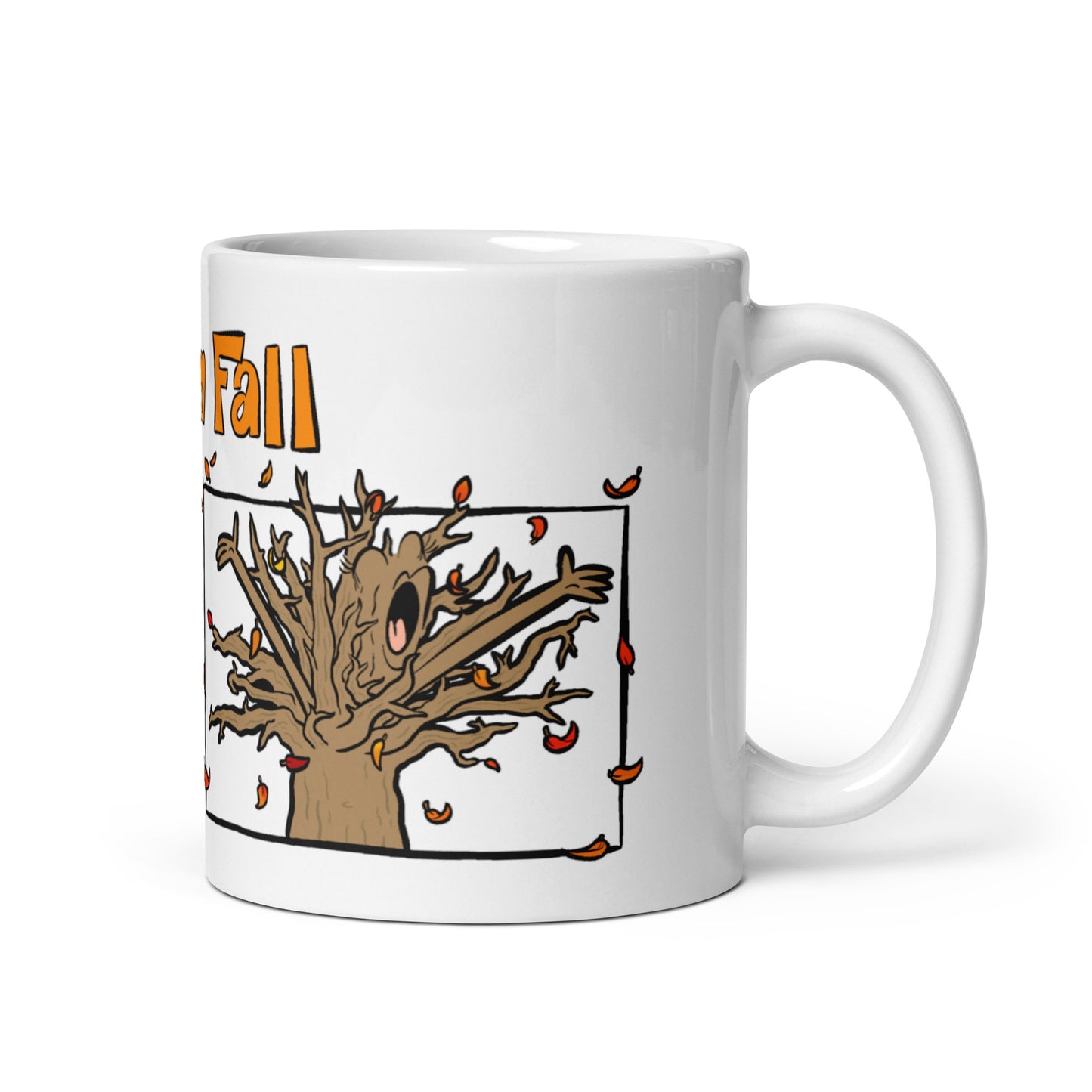 Let Em Fall Mug